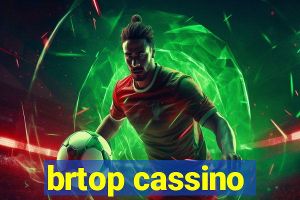 brtop cassino